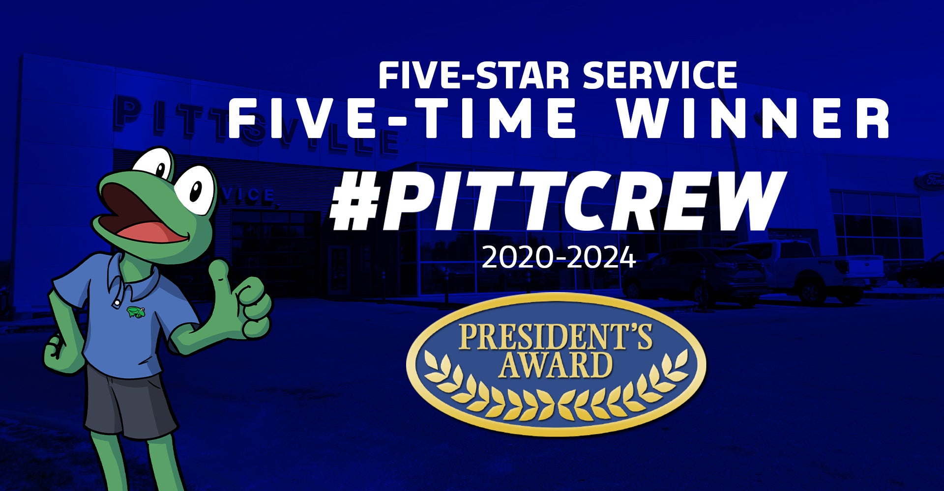 Pittsville Ford President's Award