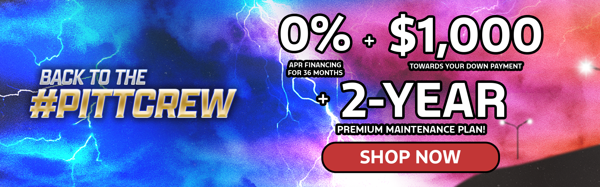 0% APR for 36 Months + $1,000 Towards Your Down Payment!