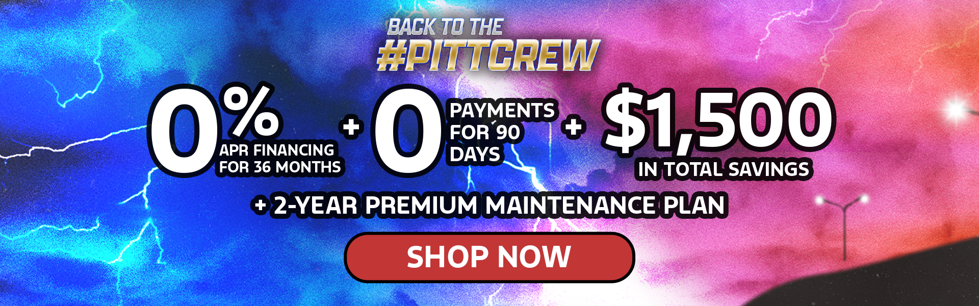 0% APR for 36 Months + $1,500 in Total Savings!