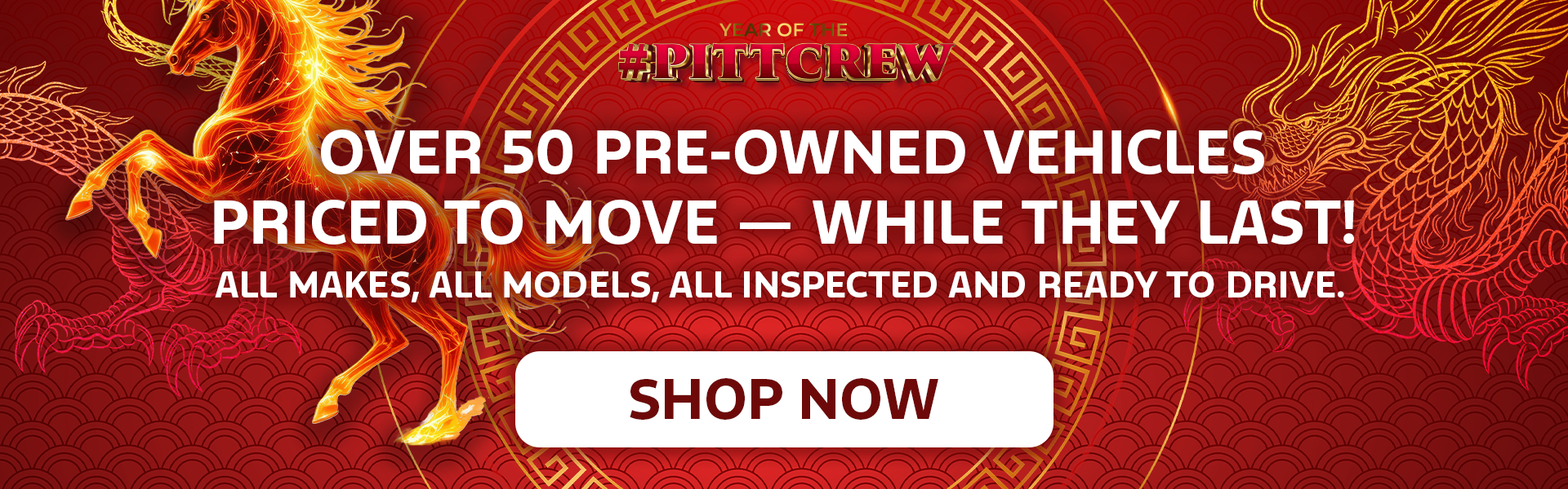 Over 50 Pre-Owned Vehicles Priced to Move!