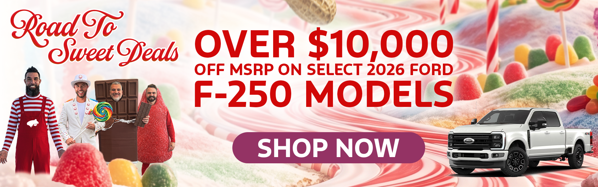 Over $10,000 off MSRP on Select 2026 Ford F-250 Models