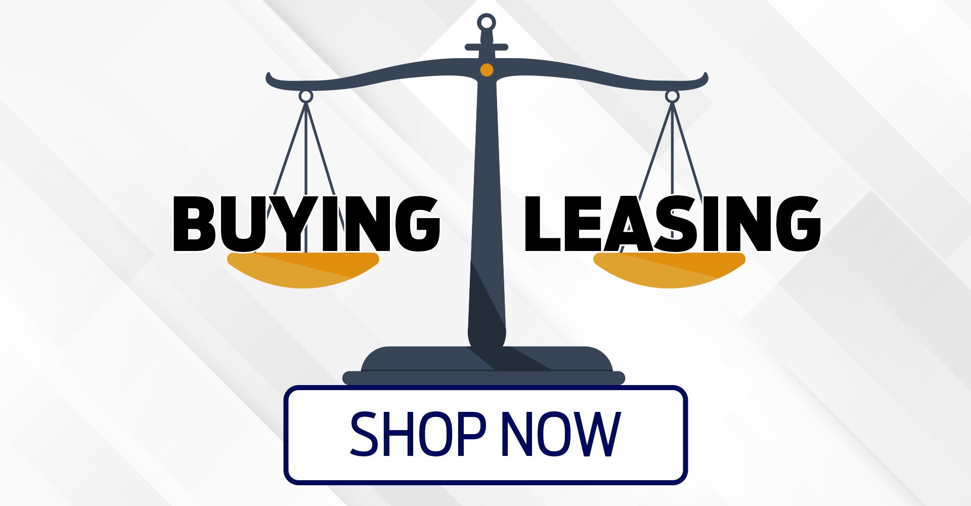 Buying vs Leasing Buying vs Leasing