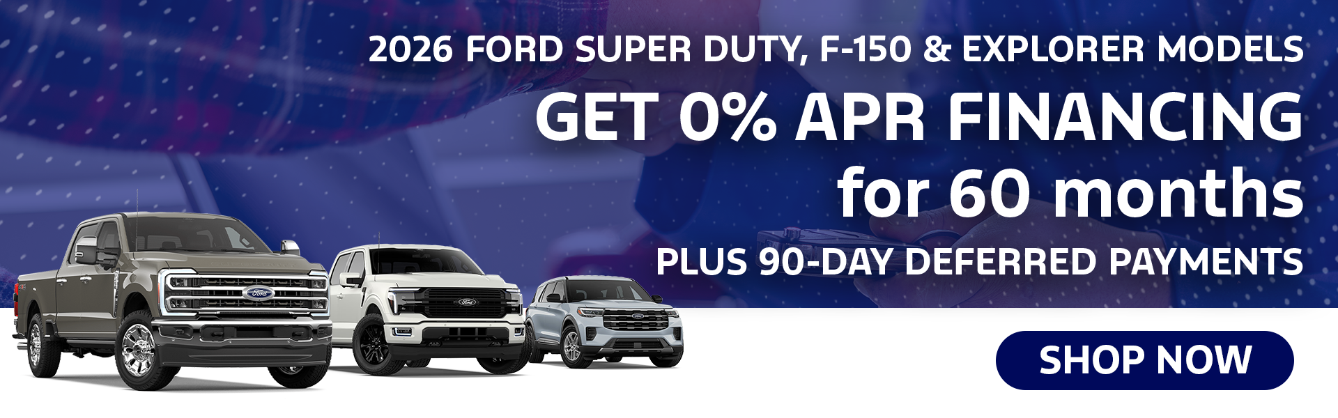 0% APR Financing for 60 Mo on Select 2026 Ford Models